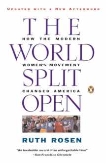 9780140097191-0140097198-The World Split Open: How the Modern Women's Movement Changed America, Revised Edition