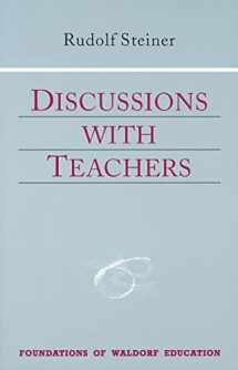 9780880104081-0880104082-Discussions with Teachers: (CW 295) (Foundations of Waldorf Education, 3)