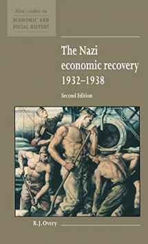 9780521552868-0521552869-The Nazi Economic Recovery 1932–1938 (New Studies in Economic and Social History, Series Number 27)