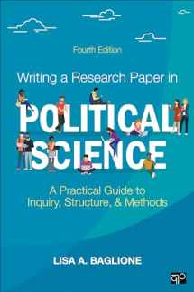 9781506367422-1506367429-Writing a Research Paper in Political Science: A Practical Guide to Inquiry, Structure, and Methods