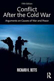 9781138290693-1138290696-Conflict After the Cold War: Arguments on Causes of War and Peace