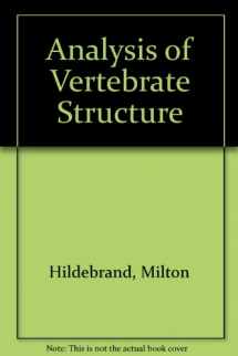 9780471090588-0471090581-Analysis of Vertebrate Structure