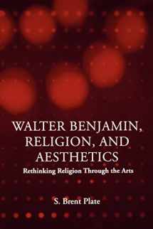 9780415969925-0415969921-Walter Benjamin, Religion and Aesthetics