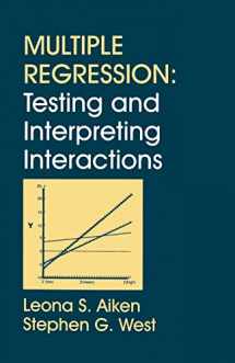 9780761907121-0761907122-Multiple Regression: Testing and Interpreting Interactions