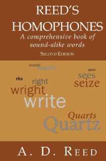 9780985387518-0985387513-Reed's Homophones: A comprehensive book of sound-alike words