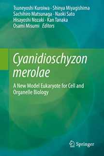 9789811061004-9811061009-Cyanidioschyzon merolae: A New Model Eukaryote for Cell and Organelle Biology