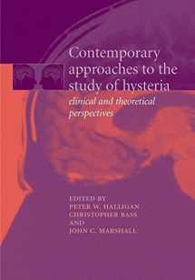 9780192632548-019263254X-Contemporary Approaches to the Study of Hysteria: Clinical and Theoretical Perspectives