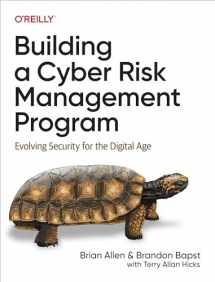 9781098147792-1098147790-Building a Cyber Risk Management Program: Evolving Security for the Digital Age
