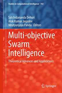 9783662463086-3662463083-Multi-objective Swarm Intelligence: Theoretical Advances and Applications (Studies in Computational Intelligence, 592)