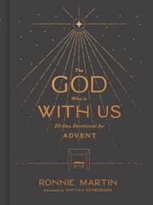 9781087753577-1087753570-The God Who Is with Us: 25-Day Devotional for Advent
