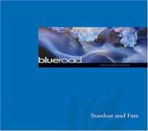 9780979650901-0979650909-Stardust and Fate: The Blueroad Reader (Blueroad Readers)