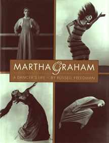 9780395746554-0395746558-Martha Graham: A Dancer's Life