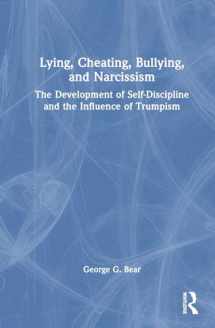 9781032511344-1032511346-Lying, Cheating, Bullying and Narcissism
