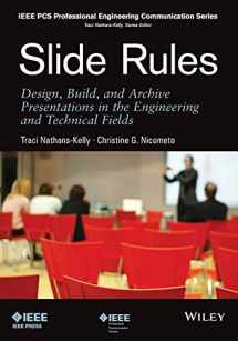 9781118002964-1118002962-Slide Rules: Design, Build, and Archive Presentations in the Engineering and Technical Fields