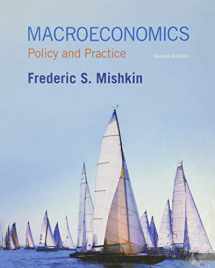 9780133424317-0133424316-Macroeconomics: Policy and Practice