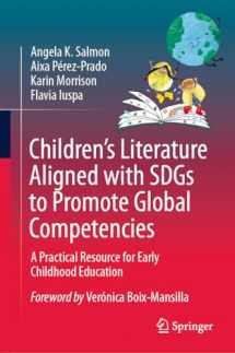 9783031571275-3031571274-Children’s Literature Aligned with SDGs to Promote Global Competencies: A Practical Resource for Early Childhood Education