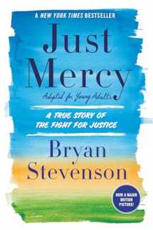 9780525580034-0525580034-Just Mercy (Adapted for Young Adults): A True Story of the Fight for Justice