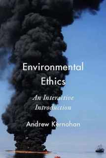 9781554810413-1554810418-Environmental Ethics: An Interactive Introduction