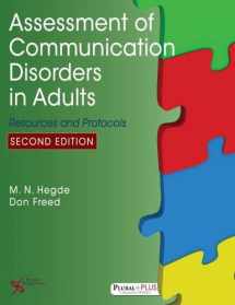 9781597569835-1597569836-Assessment of Communication Disorders in Adults: Resources and Protocols, Second Edition