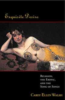 9780800632496-0800632494-Exquisite Desire: Religion, the Erotic, and the Songs of Songs