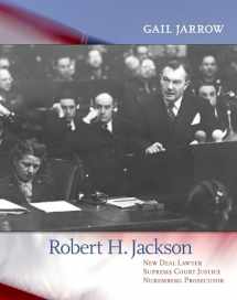 9781590785119-1590785118-Robert H. Jackson: New Deal Lawyer, Supreme Court Justice, Nuremberg Prosecutor