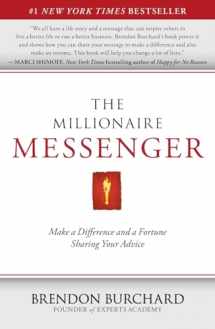 9781451665994-1451665997-The Millionaire Messenger: Make a Difference and a Fortune Sharing Your Advice