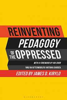 9781350117174-135011717X-Reinventing Pedagogy of the Oppressed: Contemporary Critical Perspectives