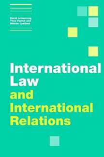 9780521605182-0521605180-International Law and International Relations (Themes in International Relations)