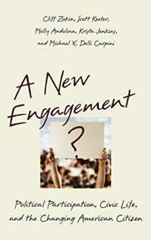 9780195183160-0195183169-A New Engagement?: Political Participation, Civic Life, and the Changing American Citizen