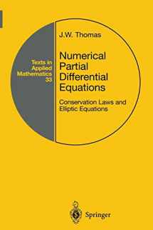 9781461268215-1461268214-Numerical Partial Differential Equations: Conservation Laws and Elliptic Equations (Texts in Applied Mathematics)