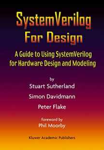 9781402075308-1402075308-SystemVerilog For Design: A Guide to Using SystemVerilog for Hardware Design and Modeling