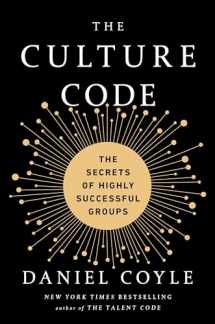 9780804176989-0804176981-The Culture Code: The Secrets of Highly Successful Groups