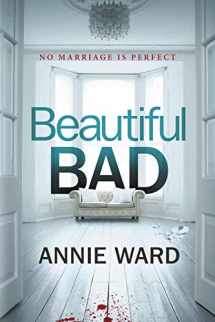 9781443456241-1443456241-Beautiful Bad: A Novel