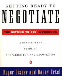 9780140235319-0140235310-Getting Ready to Negotiate: The Getting to Yes Workbook
