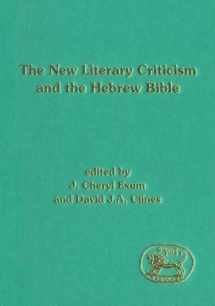 9781850754244-1850754241-The New Literary Criticism and the Hebrew Bible (JSOT SUPPLEMENT SERIES)
