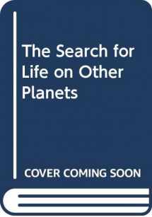 9780521591652-0521591651-The Search for Life on Other Planets