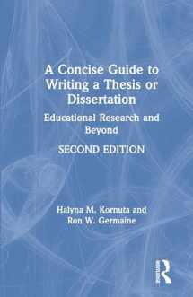 9780367174576-036717457X-A Concise Guide to Writing a Thesis or Dissertation: Educational Research and Beyond