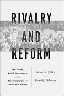 9780226569390-022656939X-Rivalry and Reform: Presidents, Social Movements, and the Transformation of American Politics