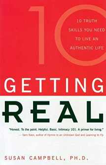 9780915811922-0915811928-Getting Real: Ten Truth Skills You Need to Live an Authentic Life