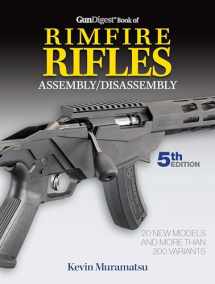 9781946267702-1946267708-Gun Digest Book of Rimfire Rifles Assembly/Disassembly, 5th Edition