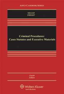 9780735507203-0735507201-Criminal Procedures: Cases Statutes & Executive Materials, 4th Edition (Aspen Casebook Series)