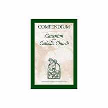 9781574557206-1574557203-Compendium : Catechism of the Catholic Church
