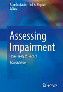 9781489979940-1489979948-Assessing Impairment: From Theory to Practice