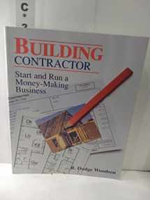 9780830643219-0830643214-Building Contractor: Start and Run a Money-Making Business