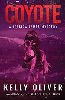 9780997583601-0997583606-Coyote: A Jessica James Mystery (Jessica James Mysteries)