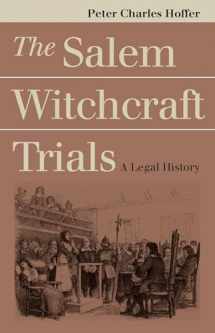 9780700608591-0700608591-The Salem Witchcraft Trials: A Legal History
