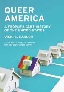9781595586360-1595586369-Queer America: A People's GLBT History of the United States (New Press People's History)