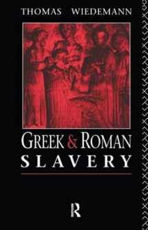 9781138128217-113812821X-Greek and Roman Slavery (Routledge Sourcebooks for the Ancient World)