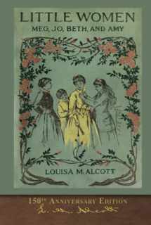 9781955529235-195552923X-Little Women (150th Anniversary Edition): With Foreword and 200 Original Illustrations
