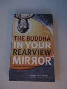 9781584795520-1584795522-Buddha in Your Rearview Mirror